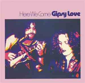 Gipsy Love - Here We Come