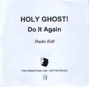 Holy Ghost! - Do It Again