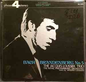 Jacques Loussier Trio, The With The Royal Philharmonic Orchestra - Bach's B ...