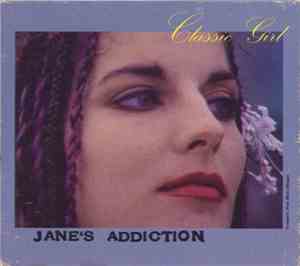 Jane's Addiction - Classic Girl