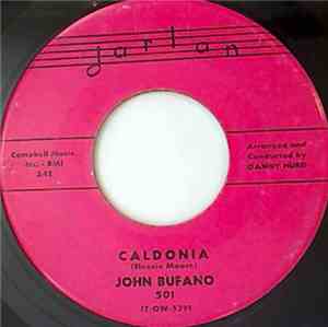 John Bufano - Caldonia / Mama