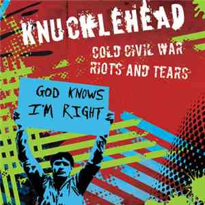 Knucklehead  - Cold Civil War
