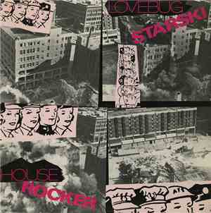 Lovebug Starski - House Rocker