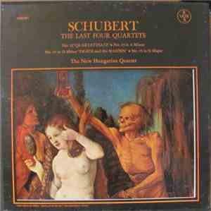 New Hungarian Quartet - Schubert: The Last Four Quartets