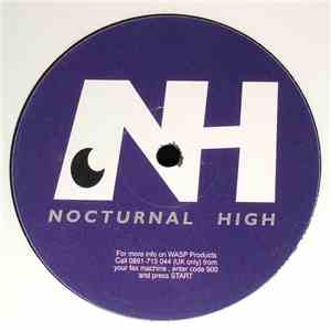 Nocturnal High - Let'em Hear / Dreamstate
