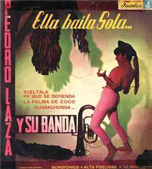 Pedro Laza Y Su Banda - Ella Baila Sola