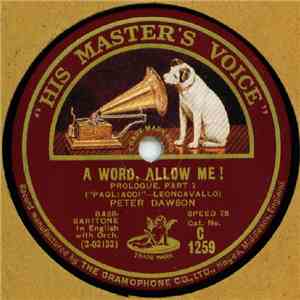 Peter Dawson - A Word, Allow Me! / A Song Of Tender Mem'ries