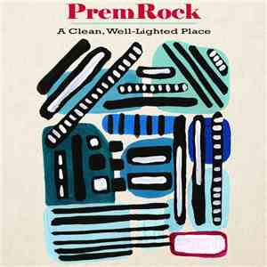 PremRock - A Clean, Well​-​Lighted Place