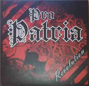 Pro Patria  - Revolution