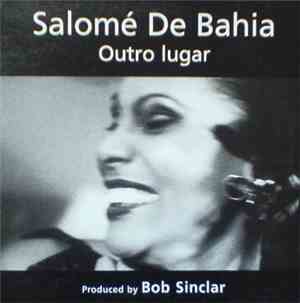 Salomé De Bahia - Outro Lugar