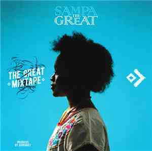 Sampa The Great - The Great Mixtape