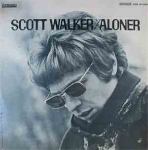 Scott Walker - Aloner