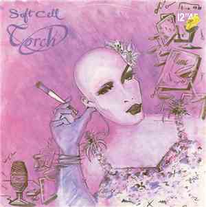 Soft Cell - Torch