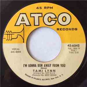 Tami Lynn - I'm Gonna Run Away From You