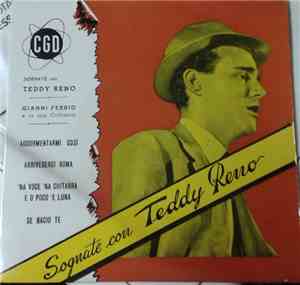 Teddy Reno & Gianni Ferrio E La Sua Orchestra - Sognate Con Teddy Reno