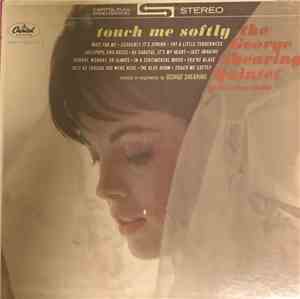 The George Shearing Quintet And String Choir - Touch Me Softly