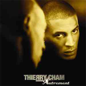 Thierry Cham - Autrement