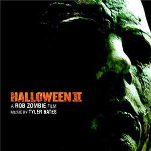 Tyler Bates - Halloween II