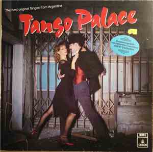 Various - Tango Palace - The Best Original Tangos From Argentina