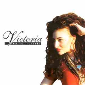 Victoria  - Unite! Tonite!