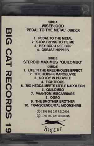 Wiseblood / Steroid Maximus - Pedal To The Metal / Quilombo