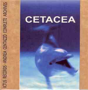 Andrea Centazzo - Cetacea