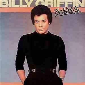 Billy Griffin - Be With Me