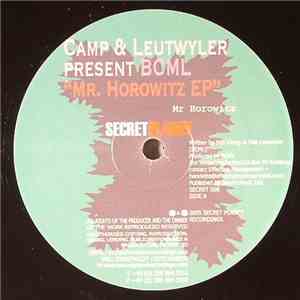 Camp & Leutwyler Present BCML - Mr. Horowitz EP (Disc One)
