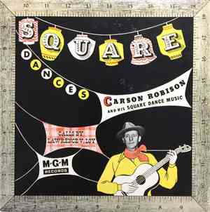 Carson Robison And His Pleasant Valley Boys - Square Dances