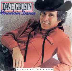 Dave Grusin - Mountain Dance