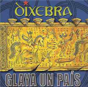Dixebra - Glaya Un País
