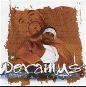 Doramus - Real Life