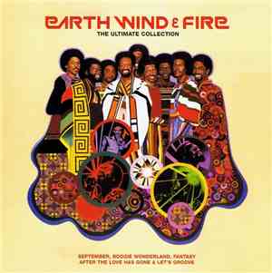 Earth Wind & Fire - The Ultimate Collection