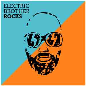 Electric Brother - Rocks