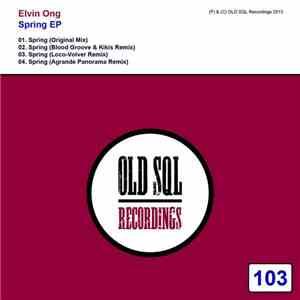 Elvin Ong - Spring EP