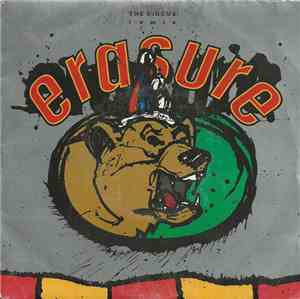 Erasure - The Circus (Remix)