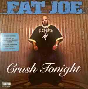 Fat Joe - Crush Tonight
