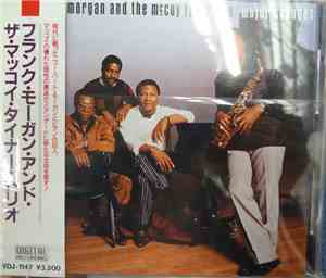 Frank Morgan and the McCoy Tyner Trio - Major Changes