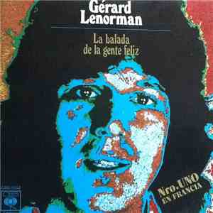 Gérard Lenorman - La Balada De La Gente Feliz