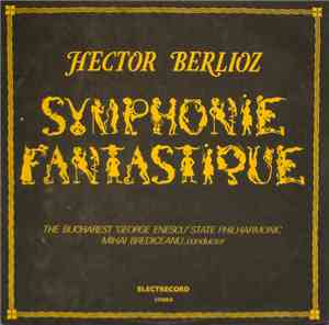 Hector Berlioz - The Bucharest 