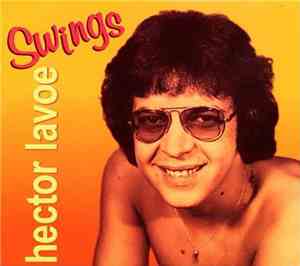 Hector Lavoe - Swings