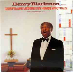 Henry Blackmon / Bertha Swedenburg - Geestelijke Liederen En Negro Spiritua ...