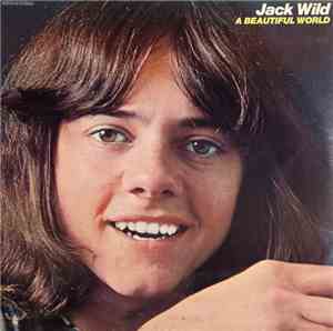 Jack Wild - A Beautiful World