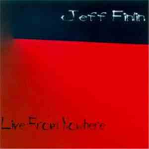 Jeff Finlin - Live From Nowhere