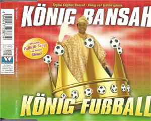 König Bansah - König Fußball