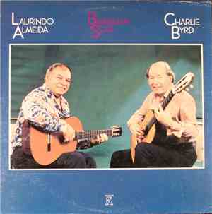 Laurindo Almeida - Charlie Byrd - Brazilian Soul