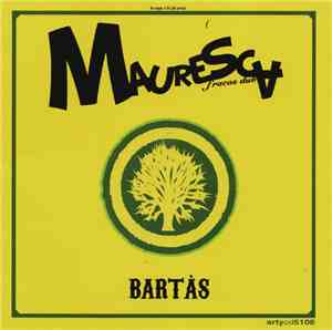 Mauresca - Bartas