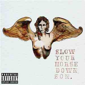 McKenzie Eddy - Slow Your Horse Down, Son.