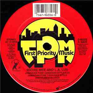 Michie Mee And LA Luv - Jamaican Funk Canadian Style