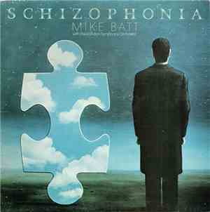 Mike Batt With The London Symphony Orchestra - Schizophonia